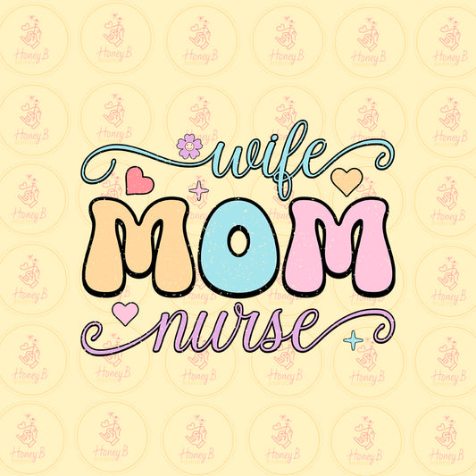 WIFE MOM NURSE DTF