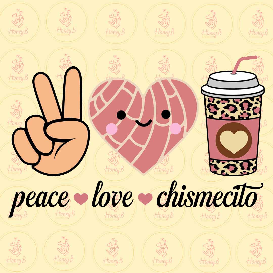 PEACE LOVE CHISMECITO DTF