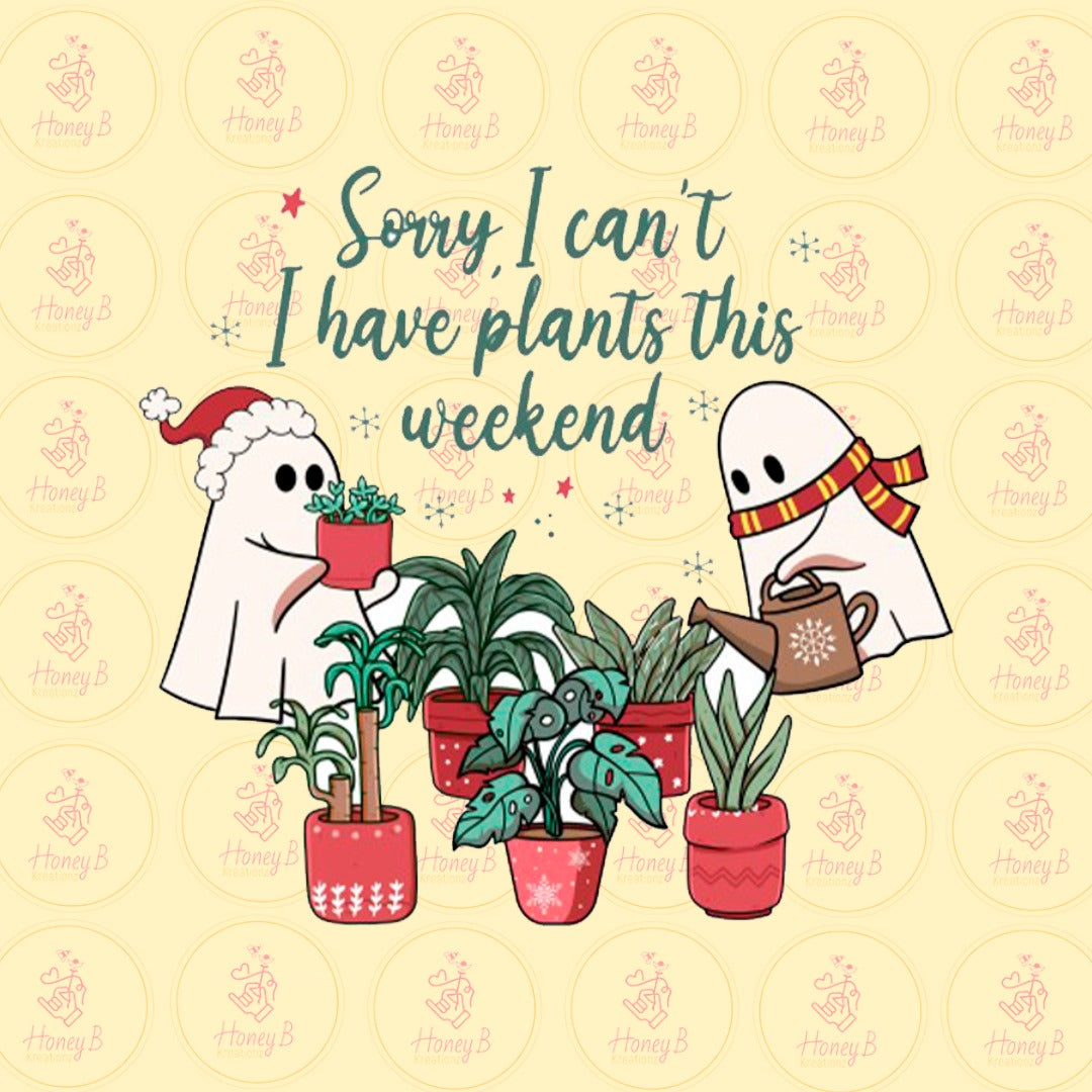 PLANTS THIS WEEKEND DTF