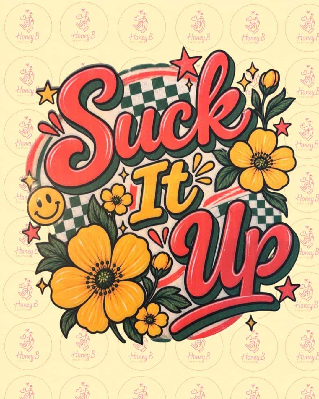 SUCK IT UP DTF