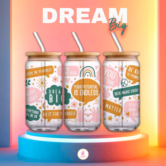 DREAM BIG CUP