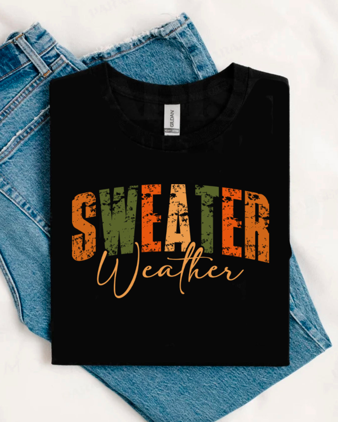 SWEATERS WEATHER SHIRT