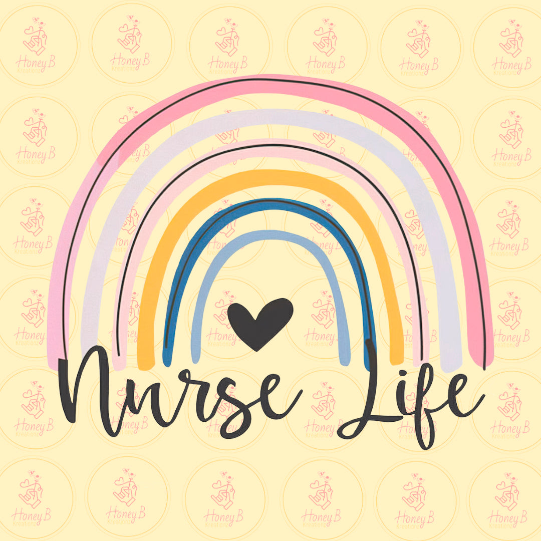 NURSE LIFE RAINBOW DTF
