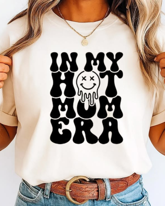 IN MY HOT MOM ERA