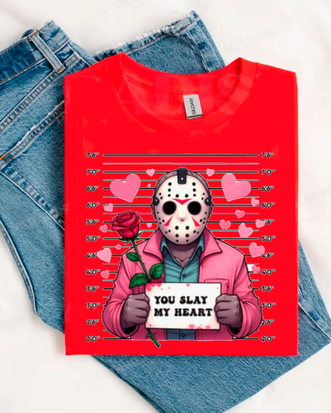 YOU SLAY MY HEART SHIRT