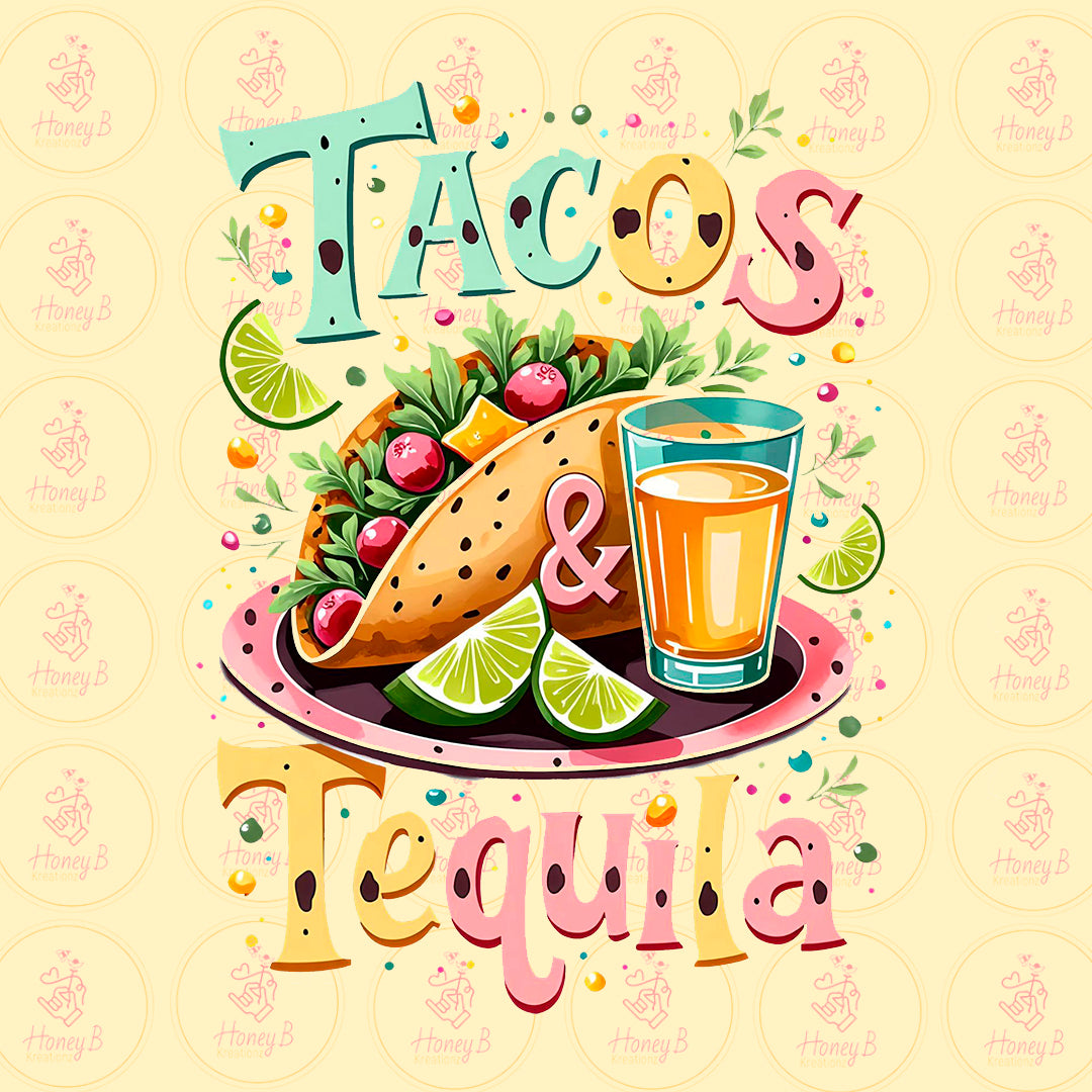 TACOS & TEQUILA DTF