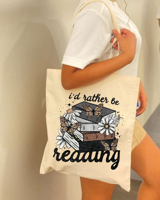 I´D RATHER BE READING TOTE BAG