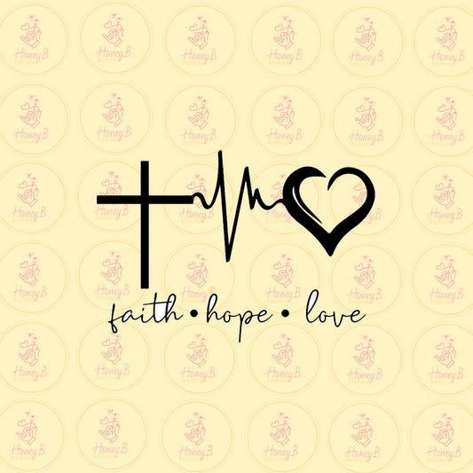 FAITH. HOPE. LOVE DTF