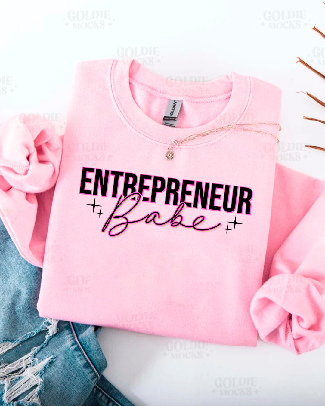 ENTREPERNEUR BABE SWEATERS