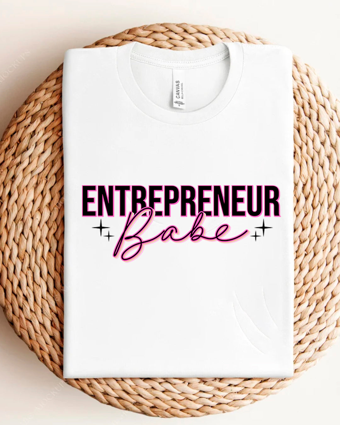 ENTREPERNEUR BABE SHIRT