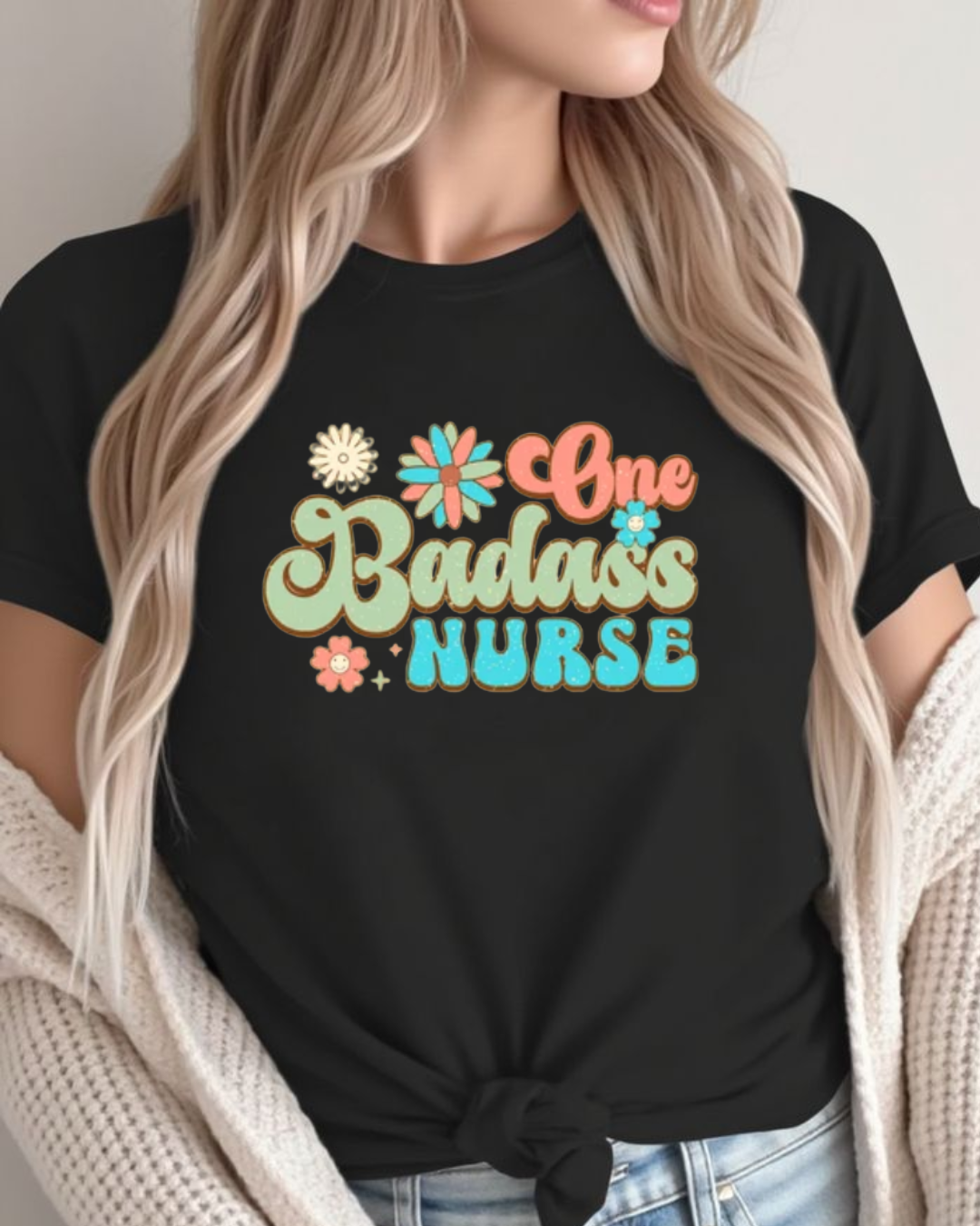 ONE BADASS NURSE DTF