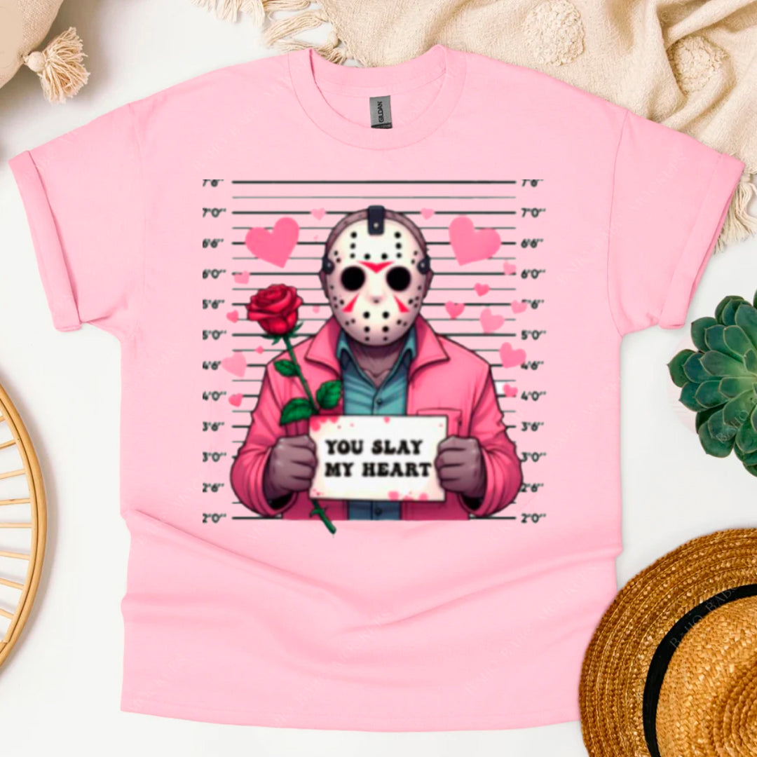 YOU SLAY MY HEART SHIRT