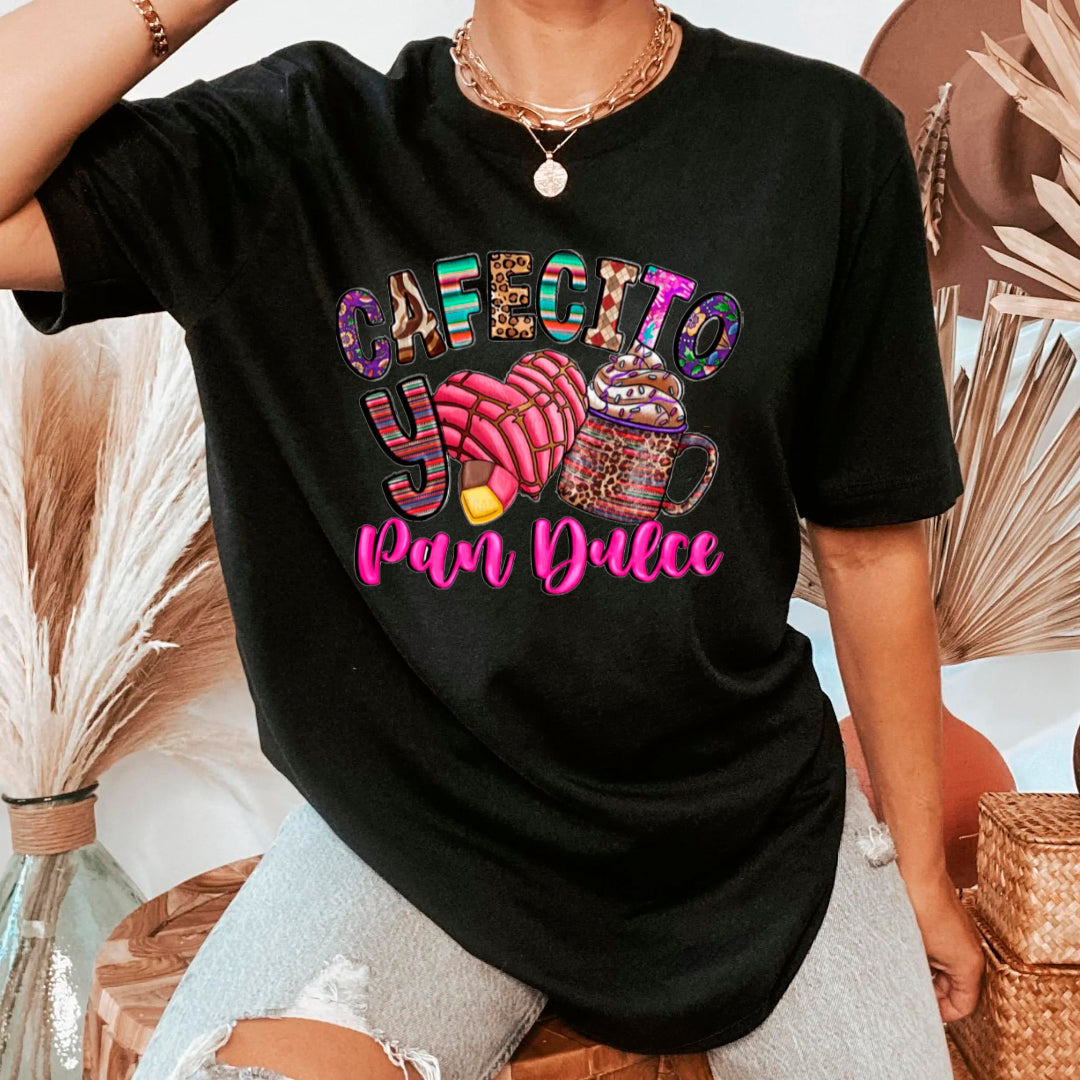 CAFECITO Y PAN DULCE SHIRT