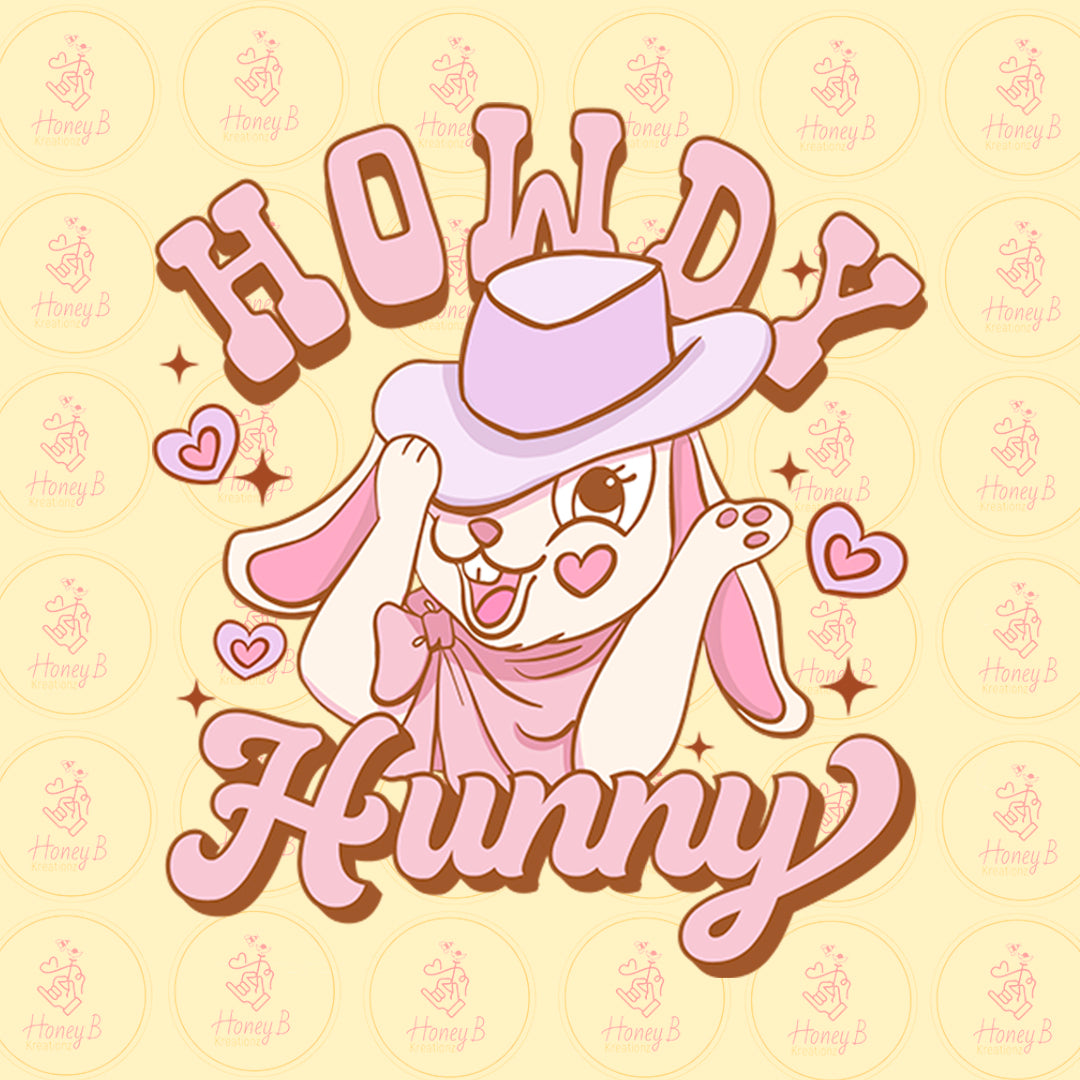 HOWDY HUNNY DTF