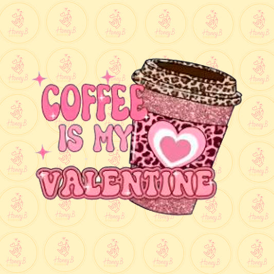 COOFEE IS MY DTF