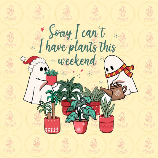 PLANTS THIS WEEKEND DTF
