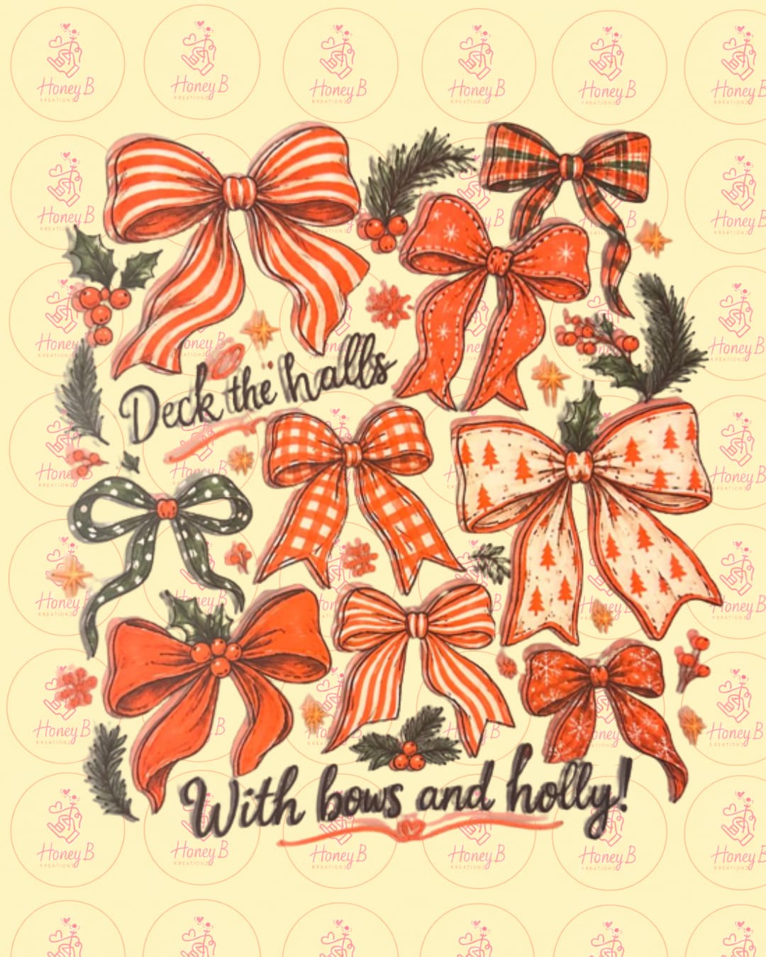 WITH BOWS AND HOLLY DTF