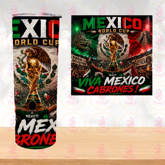 VIVA MEXICO CBNS  20OZ TUMBLER