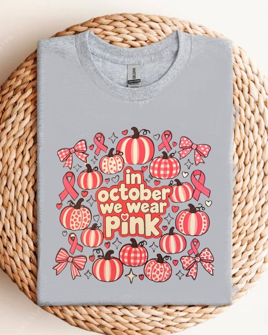 OCTOBER WE WEAR PINK SHIRTS